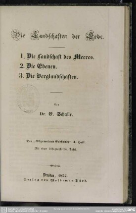 Die Landschaften der Erde. 1. Die Landschaft des Meeres. 2. Die Ebenen. 3. Die Berglandschaften
