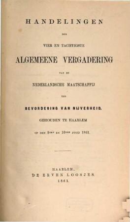 Handelingen der ... algemeene vergadering. 84. 1861