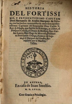 Historia del ... Capitan Don Hernando de Avalos, Marques de Pescara