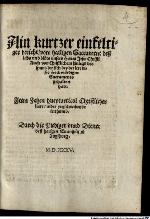 Ain kurtzer einfeltiger Bericht vom h. Sacrament des Leibs und Bluts Jesu Christi