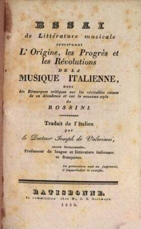 Essai de Littérature musicale : concernant l'origine, les progrès et les revolutions de la musique Italienne