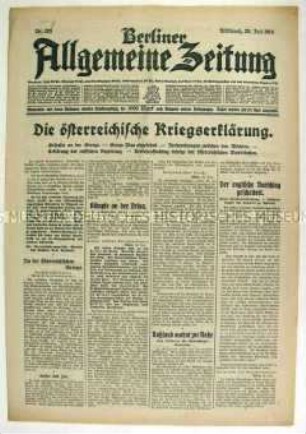Tageszeitung "Berliner Allgemeine Zeitung" zur Kriegserklärung Österreichs an Serbien