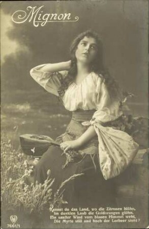 Mignon - Kennst du das Land, wo die Zitronen blüh'n [...]