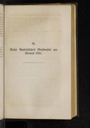 II. Moses Mendelsohn's Briefwechsel mit Thomas Abbt.