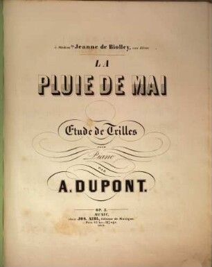 La pluie de Mai : étude de trilles ; pour piano ; op. 2