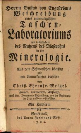 Herrn Gustav von Engeström's Beschreibung eines mineralogischen Taschen-Laboratoriums und insbesondere des Nutzens des Blaserohrs in der Mineralogie