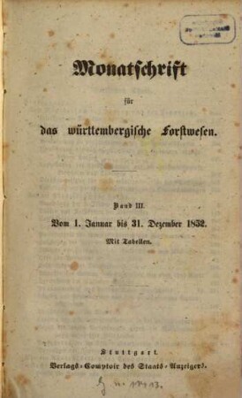 Monatschrift für das württembergische Forstwesen. 3, 3. 1852