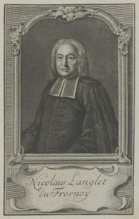 Bildnis des Nicolaus Langlet du Fresnoy