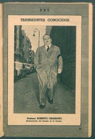 Profesor Alberto Graziano, prosecretario del Senado de la Nación - [Fotografía] : Transeúntes conocidos