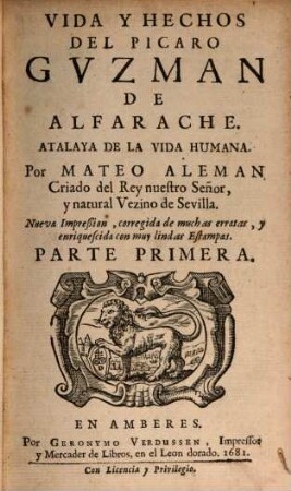 Vida Y Hechos Del Picaro Guzman De Alfarache : Atalaya De La Vida Humana, 1