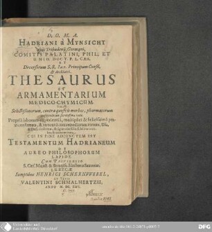 Hadriani a Mynsicht alias Tribudenii Thesaurus et armamentarium medico-chymicum