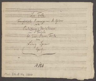 La Folle, pf, op. 9, Es-Dur, Excerpts, Arr - BSB Mus.Schott.Ha 3804 : [title page:] La Folle // Französische Romanze von A. Grisar // mit // Einleitung, Variationen // und Finale // für das Piano-Forte // von // Ludwig Spamer. // Op. 9.