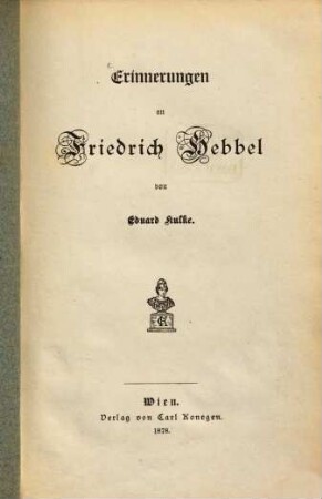 Erinnerungen an Friedrich Hebbel