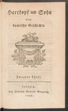 Th. 2: Hartkopf und Sohn eine komische Geschichte