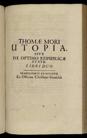 Utopia, Sive De Optimo Reipublicae Statu.