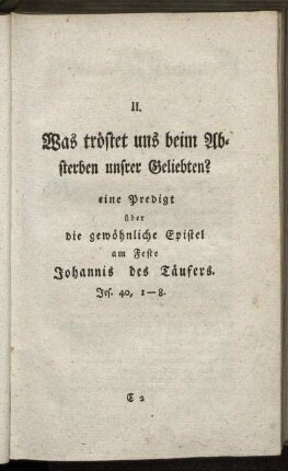 II. Was tröstet uns beim Absterben unsrer Geliebten?