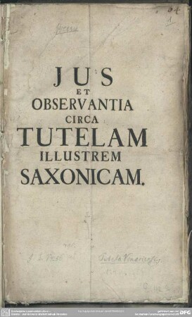 Ius Et Observantia Circa Tutelam Illustrem Saxonicam