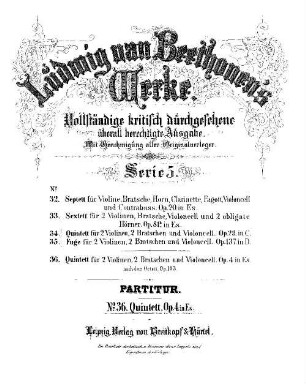 Beethoven's Werke. 36 = Serie 5, Quintett für 2 Violinen, 2 Bratschen und Violoncell : op. 4