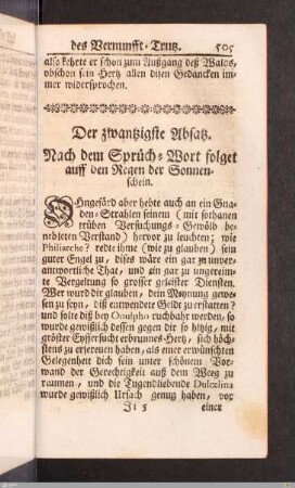 Der zwantzigste Absatz. Nach dem Sprüch-Wort folget auff den Regen der Sonnenschein.