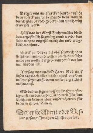 Der erste Abent oder Ves=||per gesang/ Jm thon Christe qui lux. ||