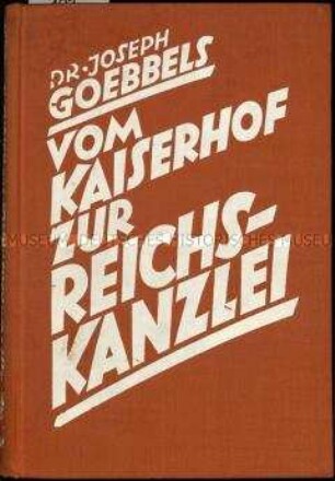 Veröffentlichung von Joseph Goebbels über den Aufstieg des Nationalsozialismus