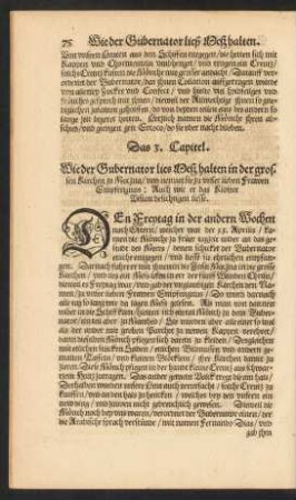 Das 3. Capitel. Wie der Gubernator lies Mesz halten ...