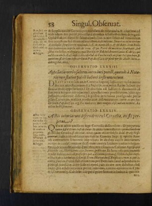 Observatio LXXXIV. Appellatio verbo saltem introsuci potest, quando à Notario non statimpotest haberi instrumentum.