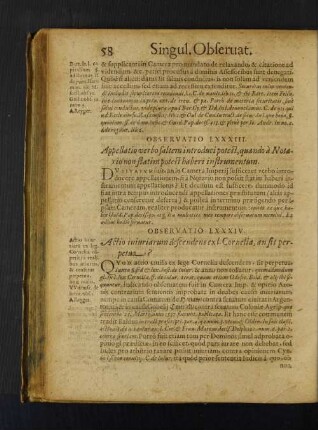 Observatio LXXXIV. Appellatio verbo saltem introsuci potest, quando à Notario non statimpotest haberi instrumentum.