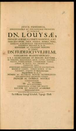 Iusta Funebria, ... Dn. Louysae, Principi Auraicae, ...
