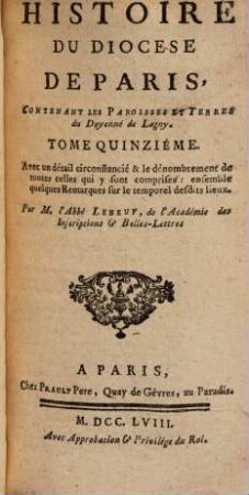 Histoire Du Diocese De Paris, 15. Contenant Les Paroisses Et Terres du Doyonné de Lagny ; [2]