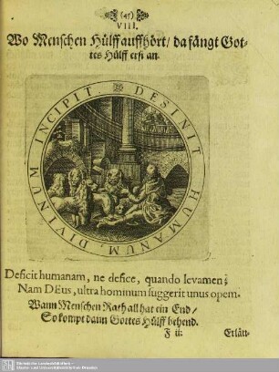 VIII. Wo Menschen Hülff auffhört, da fängt Gottes Hülff erst an