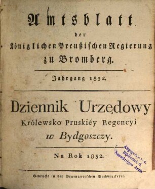 Amtsblatt der Königlichen Preußischen Regierung zu Bromberg. 1832