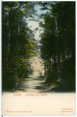 Köslin. Aufstieg zum Gollen