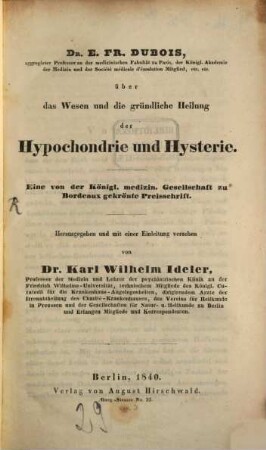 Ueber das Wesen und die gründliche Heilung der Hypochondrie und Hysterie