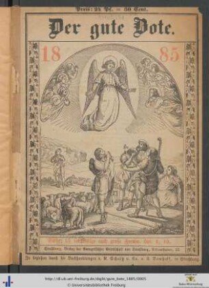 47. Jahrgang: Der Gute Bote: ... für das Jahr der Gnade 1885