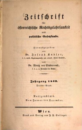 Zeitschrift für österreichische Rechtsgelehrsamkeit und politische Gesetzkunde. 1843,3, 1843,3