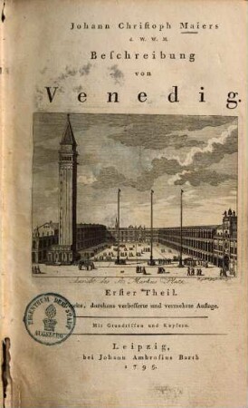Johann Christoph Maiers Beschreibung von Venedig, 1