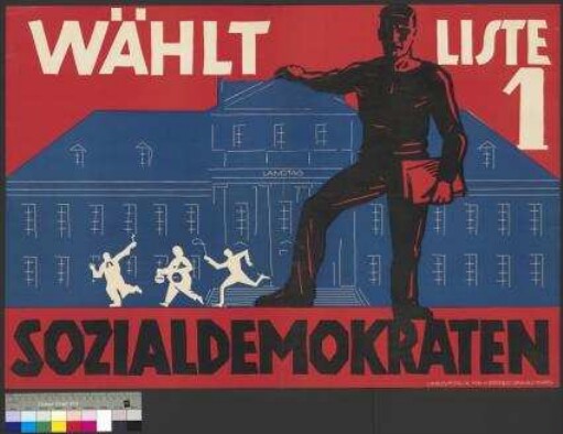 Wahlplakat der SPD zur Landtagswahl am 27. November                                         1927