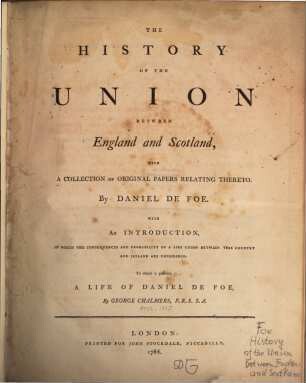 The History of the Union between England and Scotland : with a collection of original Papers relating thereto
