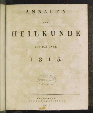 1815: Annalen der Heilkunde : d. Jahrs ...