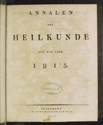 1815: Annalen der Heilkunde : d. Jahrs ...