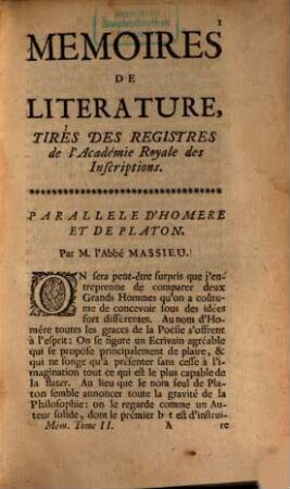 Mémoires de littérature tirez des registres de l'Académie Royale des Inscriptions et Belles Lettres : depuis ... jusq'à .... 2. 1719