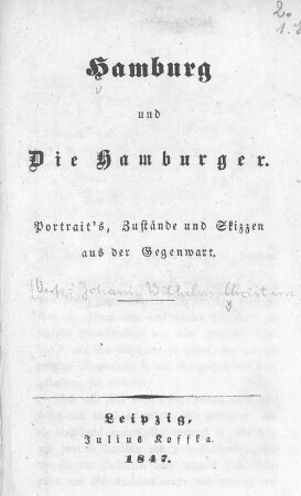 Hamburg und die Hamburger : Portrait's, Zustände und Skizzen aus der Gegenwart