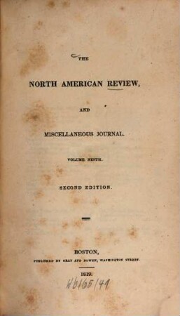 The North American review and miscellaneous journal, 9. 1819 = 2. ed.