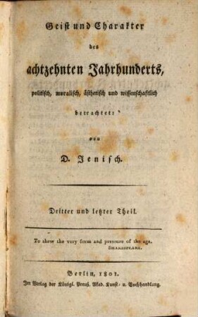 Geist und Charakter des achtzehnten Jahrhunderts, politisch, moralisch, ästhetisch und wissenschaftlich betrachtet, 3. Cultur-Geschichte des achtzehnten Jahrhunderts