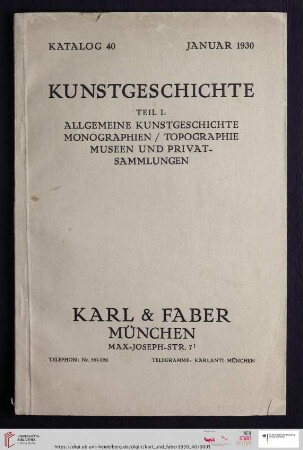 Teil 1: Kunstgeschichte: Allgemeine Kunstgeschichte, Monographien, Topographie, Museen und Privatsammlungen (Katalog Nr. 40)