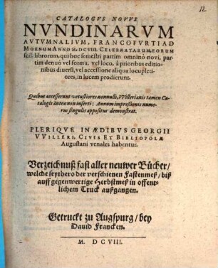 Catalogus novus nundinarum autumnalium, Francofurti ad Moenam Anno M.D.CVIII. celebratarum ...