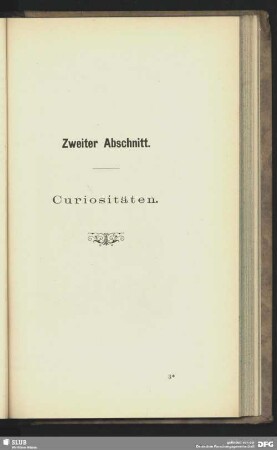 Zweiter Abschnitt. Curiositäten.