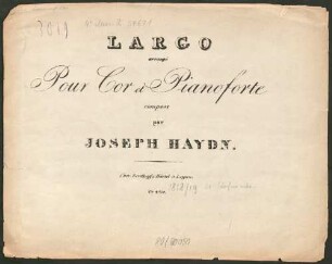 LARGO arrangé Pour Cor et Pianoforte compose par JOSEPH HAYDN