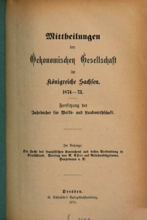 Mitteilungen der Ökonomischen Gesellschaft im Königreiche Sachsen. 1874/75 (1875)